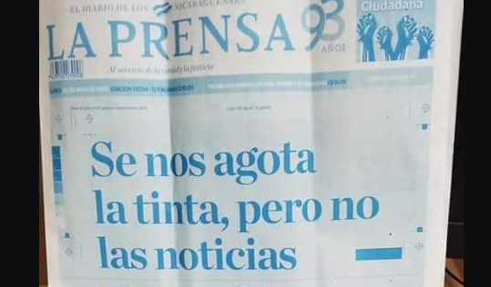 Diario La Prensa de Nicaragua envía mensaje a régimen de Ortega: "Se nos agota la tinta, pero no las noticias"